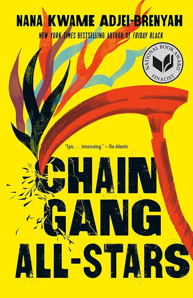 Chain Gang All Stars: A Novel cover image