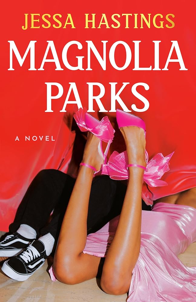 Magnolia Parks (The Magnolia Parks Universe) cover image