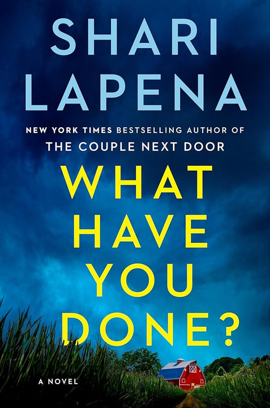 What Have You Done?: A Novel cover image