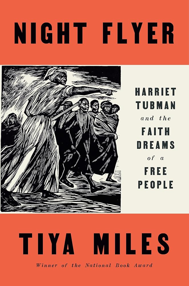 Night Flyer: Harriet Tubman and the Faith Dreams of a Free People (Significations) cover image