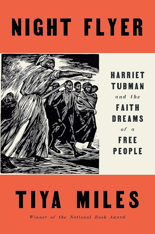 Night Flyer: Harriet Tubman and the Faith Dreams of a Free People (Significations) cover image