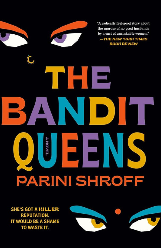 The Bandit Queens: A Novel cover image