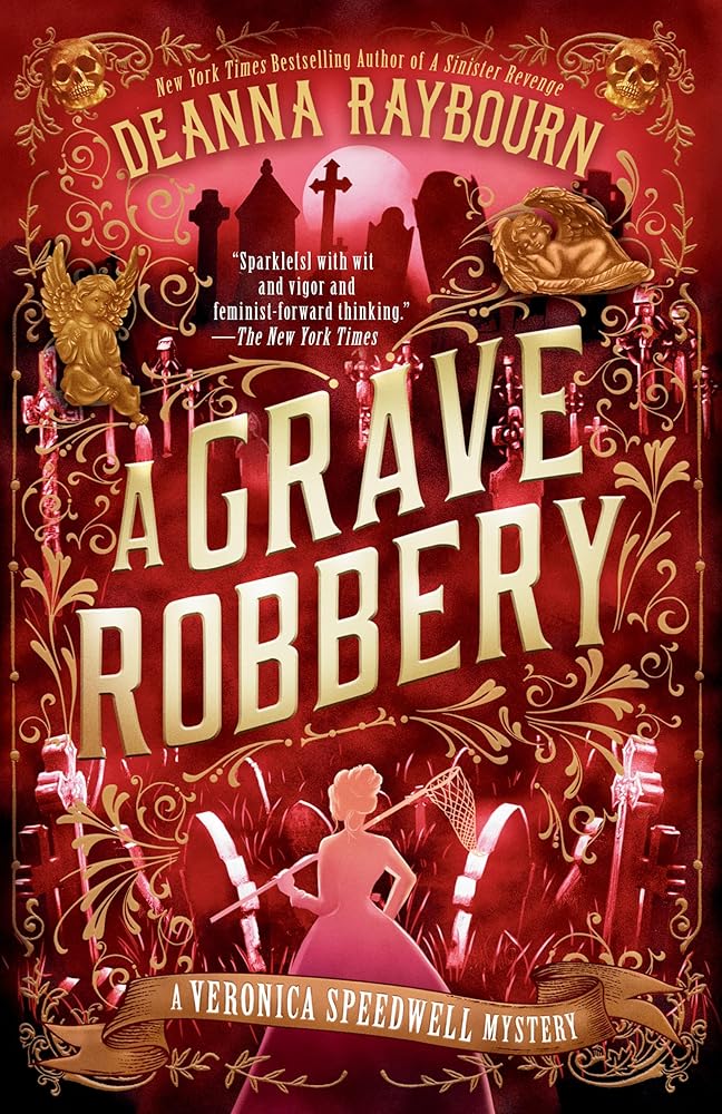 A Grave Robbery (A Veronica Speedwell Mystery) cover image