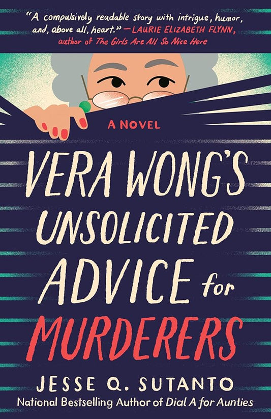 Vera Wong's Unsolicited Advice for Murderers (A Vera Wong Novel) cover image