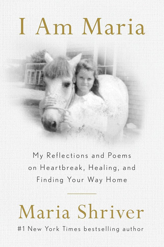 I Am Maria: My Reflections and Poems on Heartbreak, Healing, and Finding Your Way Home cover image