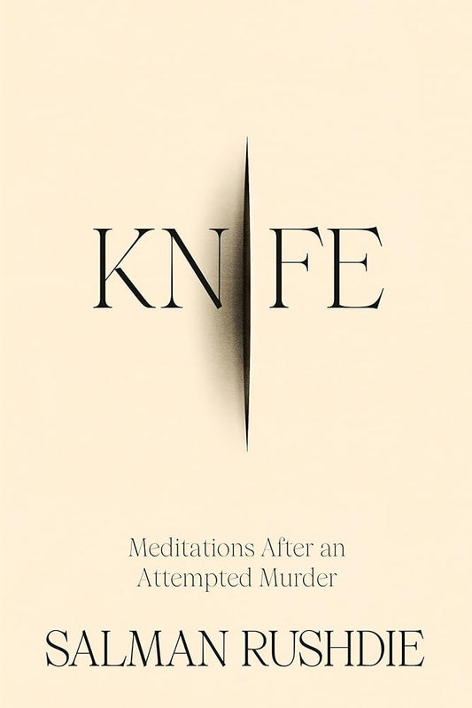 Knife: Meditations After an Attempted Murder cover image