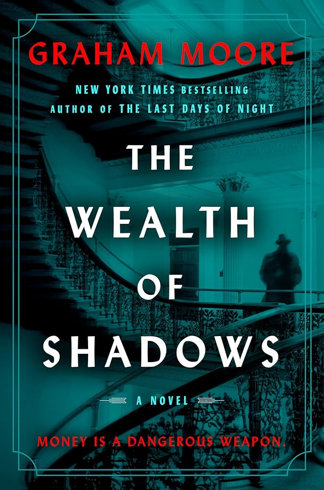 The Wealth of Shadows: A Novel cover image
