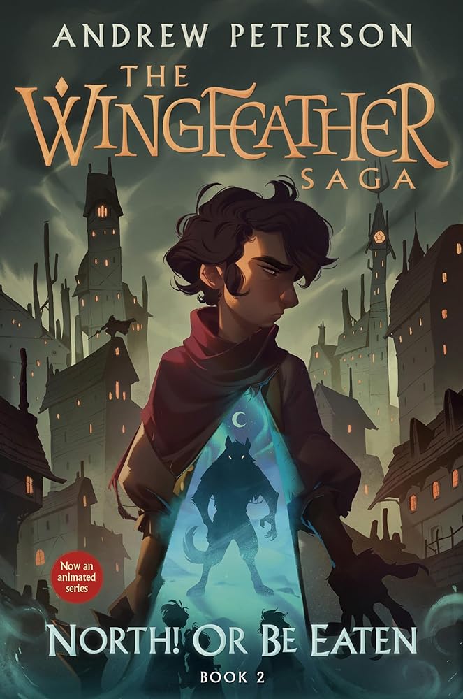 North! Or Be Eaten: The Wingfeather Saga Book 2 cover image