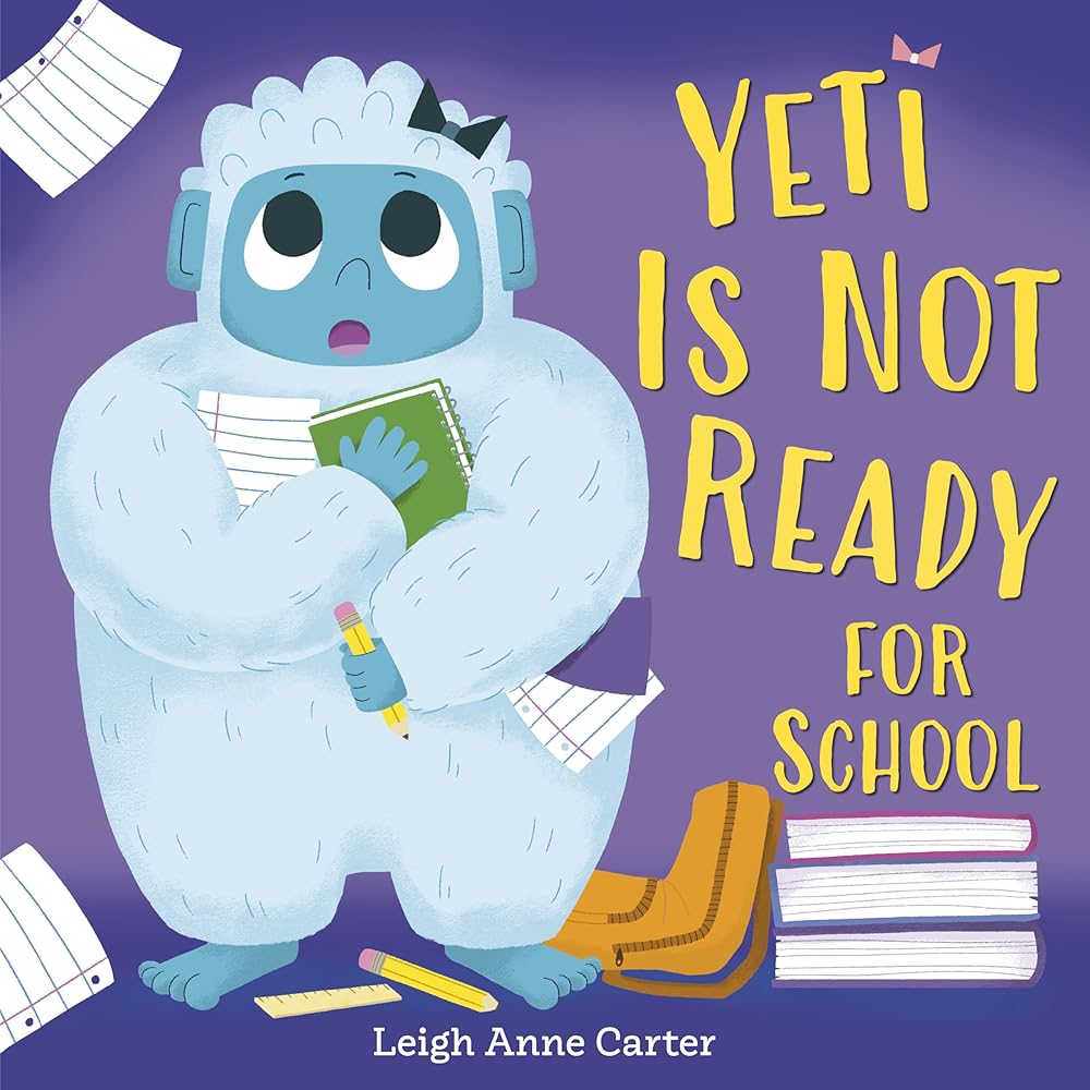 Yeti Is Not Ready for School cover image