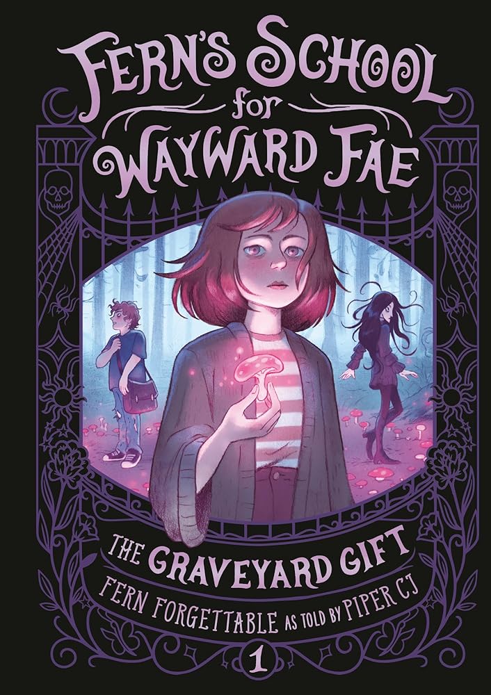 The Graveyard Gift (Fern's School for Wayward Fae) cover image