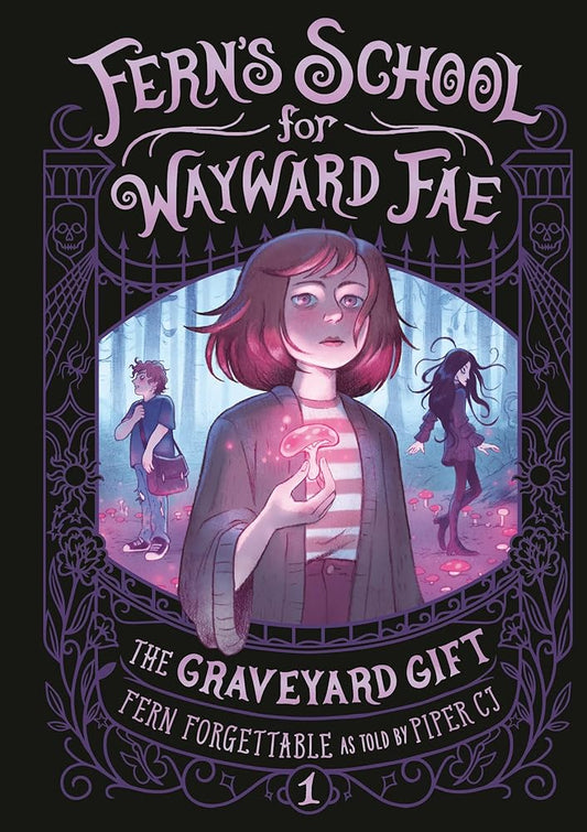 The Graveyard Gift (Fern's School for Wayward Fae) cover image