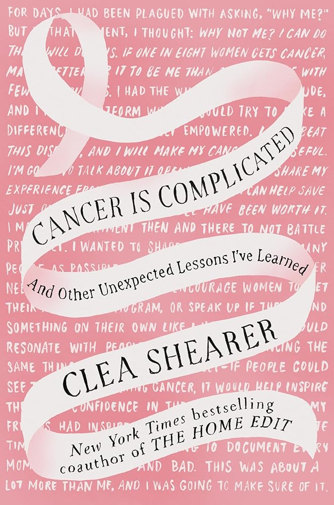 Cancer Is Complicated: And Other Unexpected Lessons I've Learned cover image