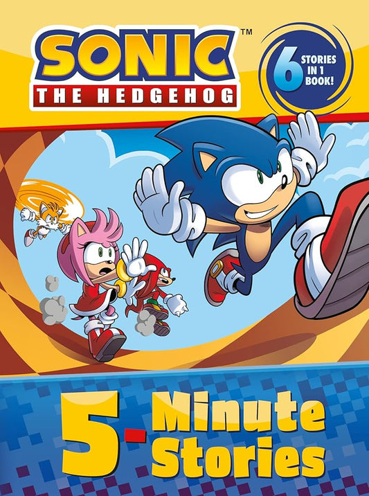 Sonic the Hedgehog: 5-Minute Stories: 6 Stories in 1 Book! cover image