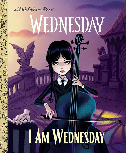 I Am Wednesday (Little Golden Book) cover image