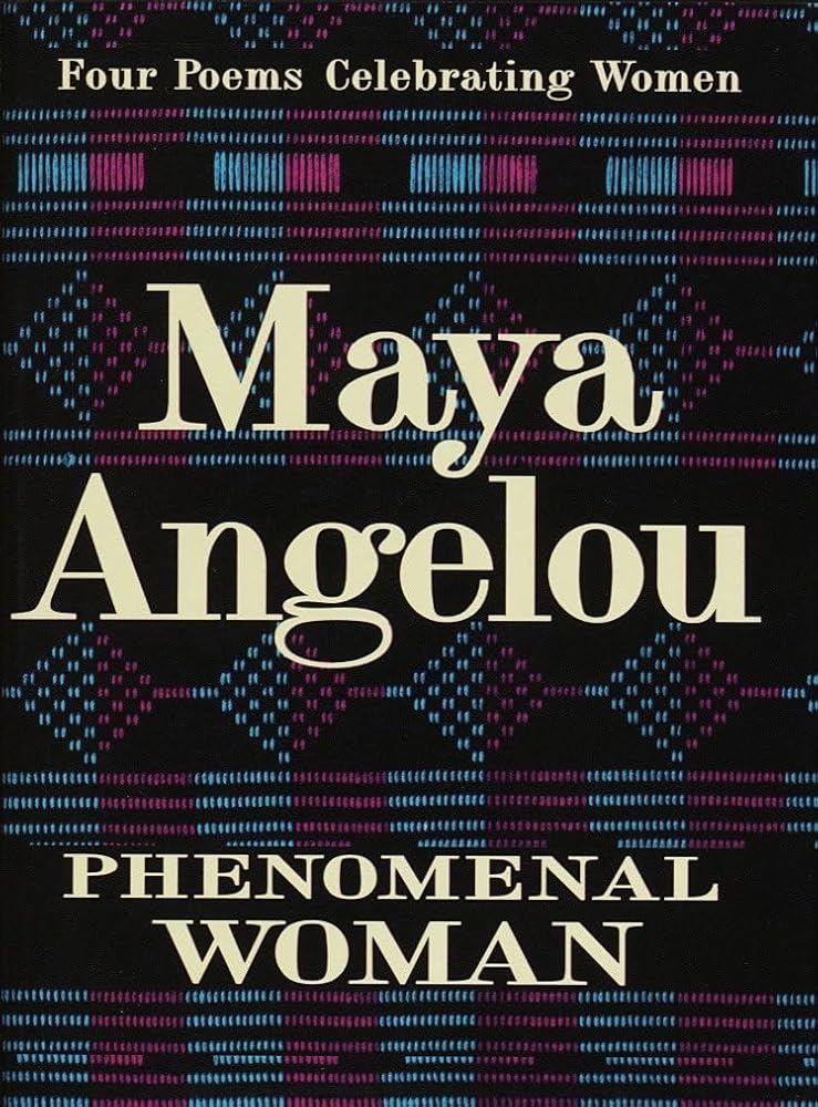 Phenomenal Woman: Four Poems Celebrating Women cover image