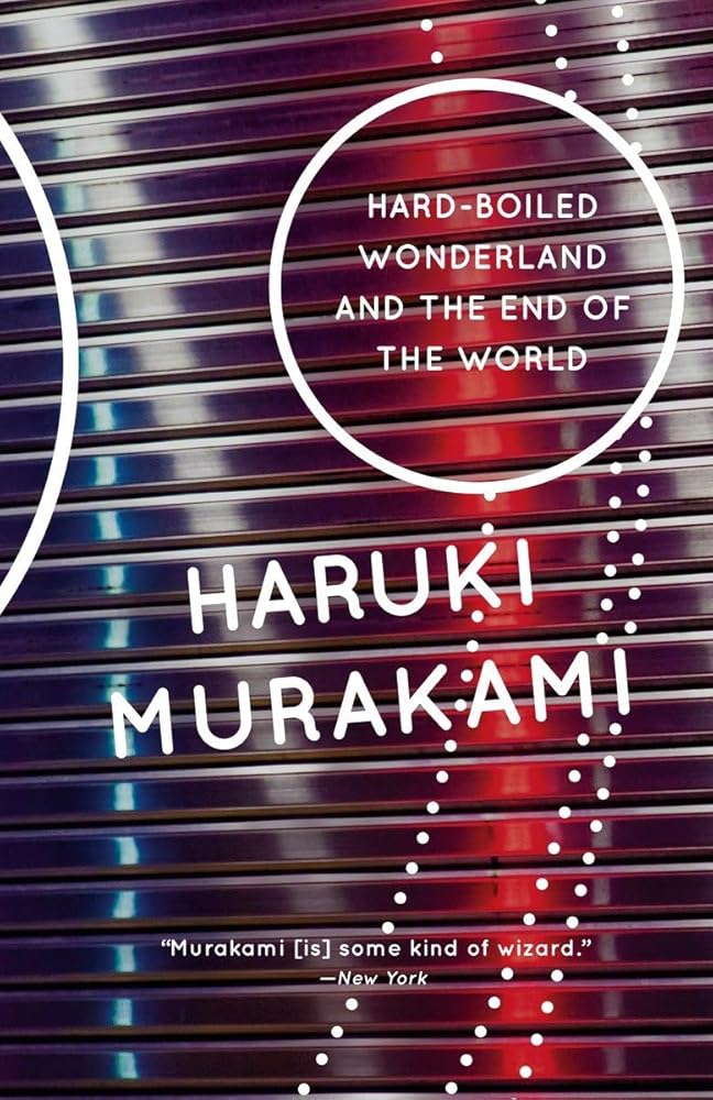 Hard-Boiled Wonderland and the End of the World: A Novel (Vintage International) cover image