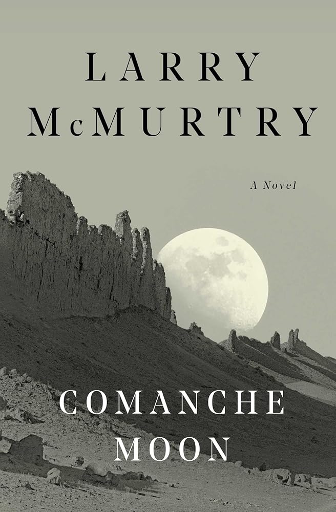 Comanche Moon : A Novel cover image