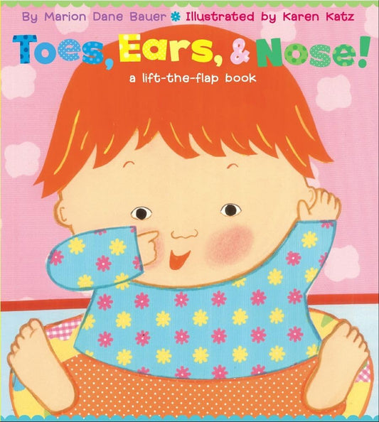 Toes, Ears, & Nose! A Lift-the-Flap Book cover image