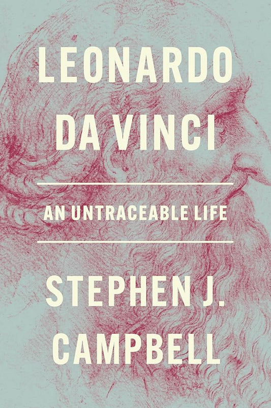 Leonardo da Vinci: An Untraceable Life cover image
