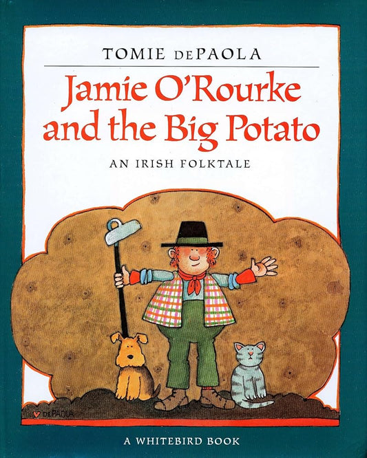 Jamie O'Rourke and the Big Potato cover image