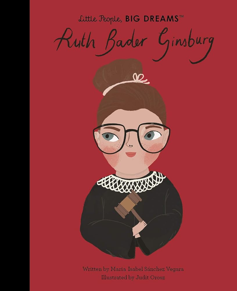 Ruth Bader Ginsburg (Volume 66) (Little People, BIG DREAMS, 66) cover image
