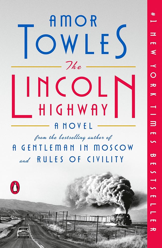 The Lincoln Highway: A Novel cover image