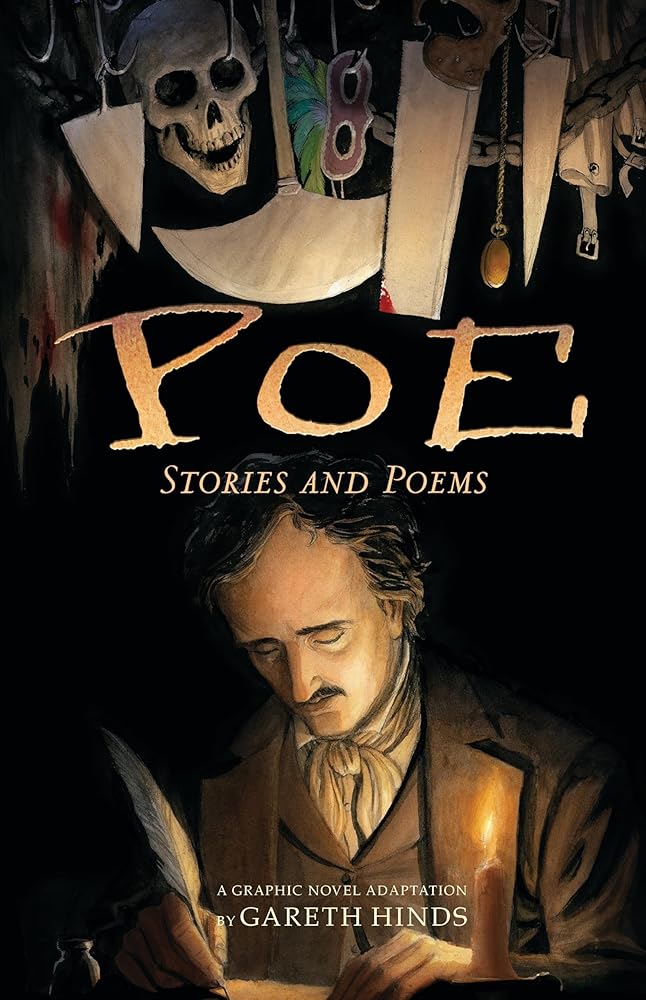 Poe: Stories and Poems: A Graphic Novel; Illustrated by Gareth Hinds cover image