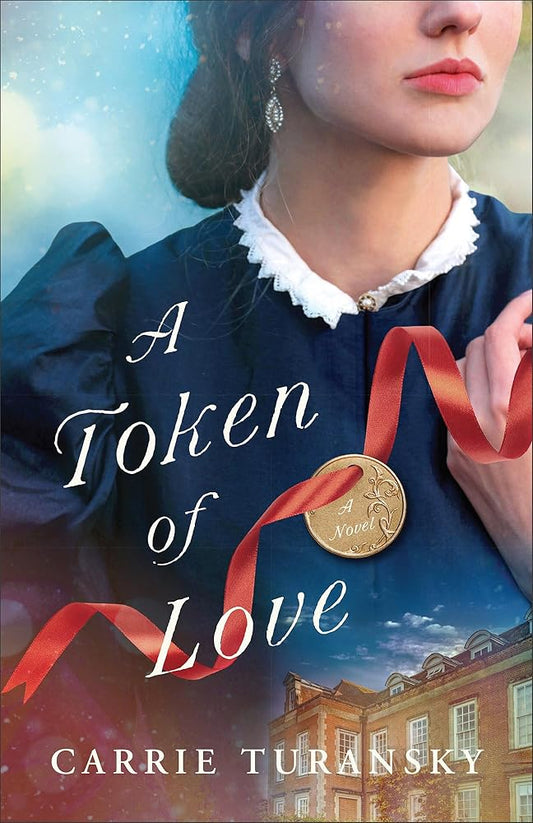 A Token of Love: (A Victorian London Split-Time Christian Historical Romance Novel) cover image