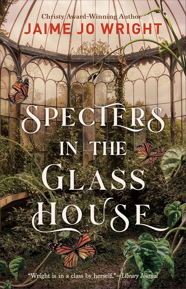 Specters in the Glass House: (A Haunting Dual-Time Inspirational Gothic Suspense Book) cover image
