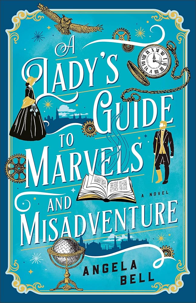 Lady’s Guide to Marvels and Misadventure cover image