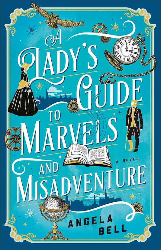 Lady’s Guide to Marvels and Misadventure cover image