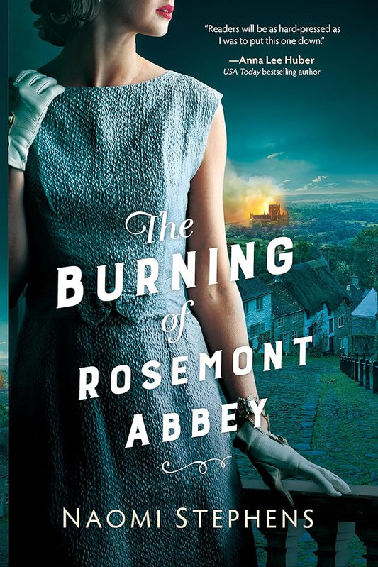 The Burning of Rosemont Abbey: (A Whodunnit Historical Romantic Mystery Set in 1950's England) cover image
