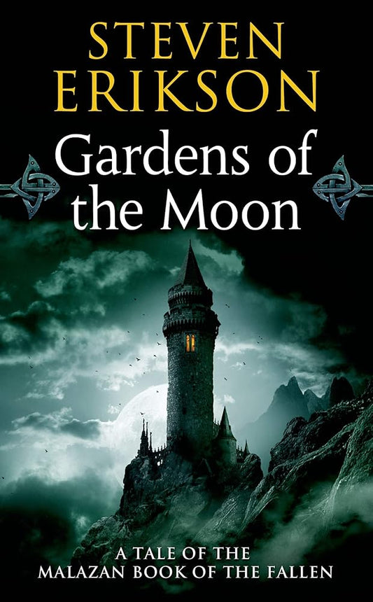 Gardens of the Moon (The Malazan Book of the Fallen, Book 1) cover image