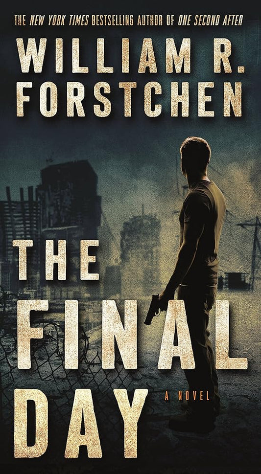 The Final Day: A John Matherson Novel (A John Matherson Novel, 3) cover image