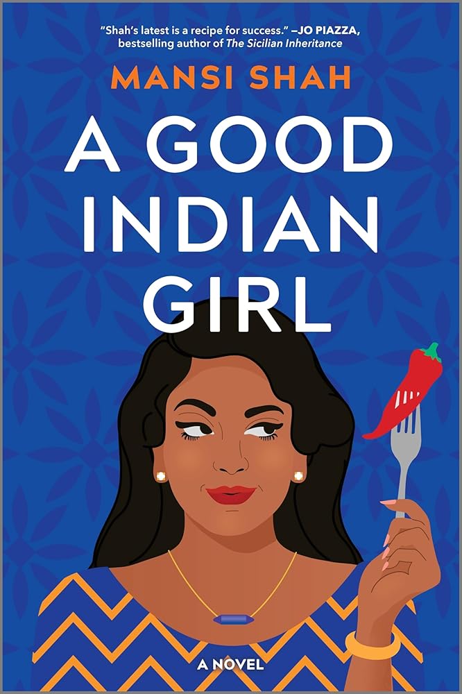A Good Indian Girl: A Powerful Coming-of-Age Story About Family Secrets And Self-Discovery, Perfect for Fall 2024, Join Jyoti on a Journey of Empowerment And Redemption! cover image