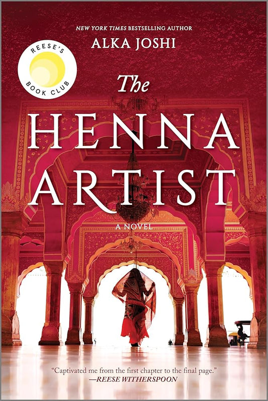 The Henna Artist: A Reese's Book Club Pick (The Jaipur Trilogy, 1) cover image