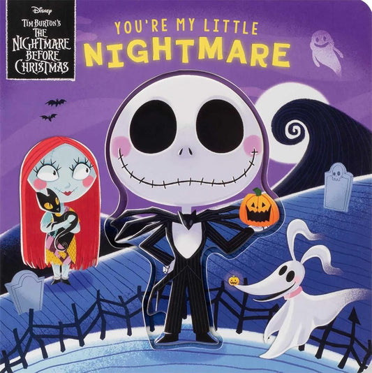 Disney Tim Burton's The Nightmare Before Christmas: You're My Little Nightmare cover image