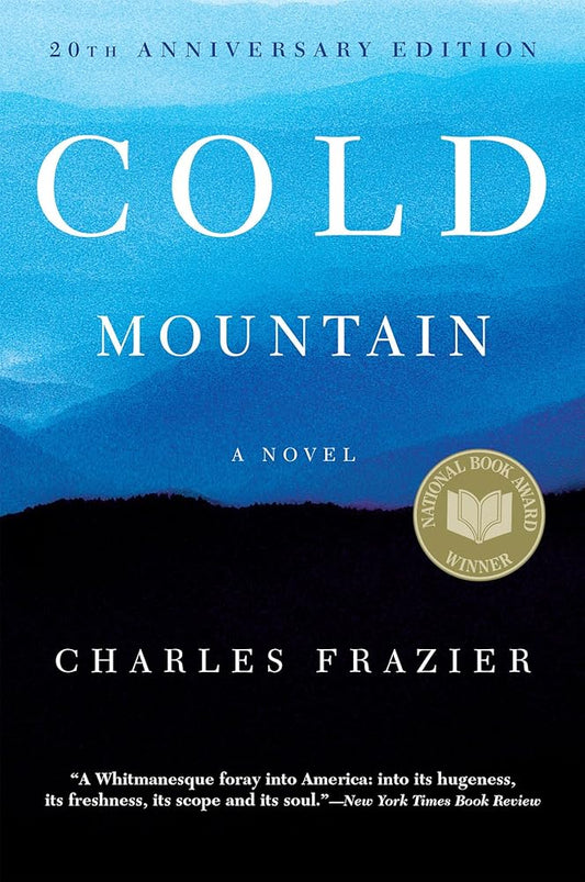 Cold Mountain: 20th Anniversary Edition cover image