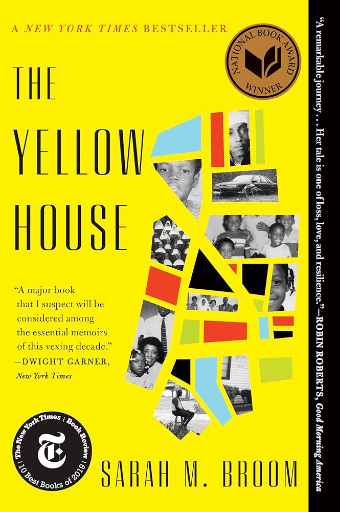 The Yellow House: A Memoir (2019 National Book Award Winner) cover image