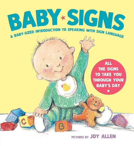 Baby Signs: A Baby-Sized Introduction to Speaking with Sign Language cover image