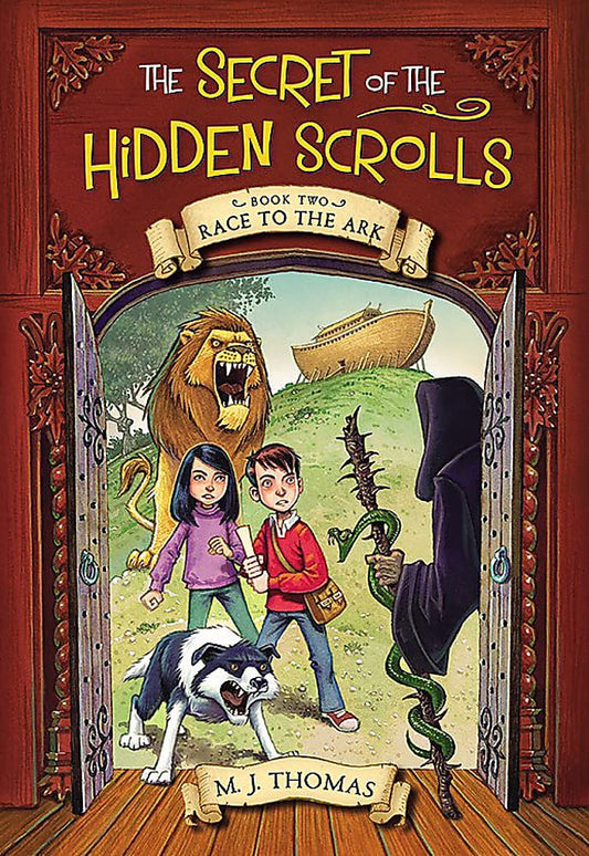 The Secret of the Hidden Scrolls: Race to the Ark, Book 2 (The Secret of the Hidden Scrolls, 2) cover image