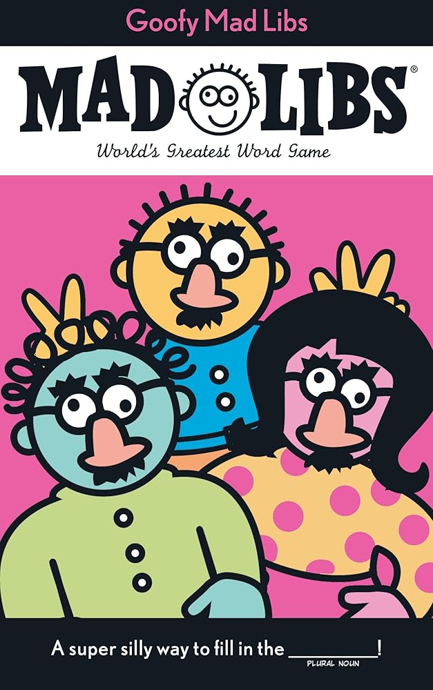 Goofy Mad Libs: World's Greatest Word Game cover image