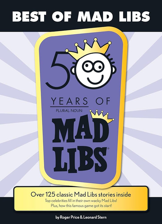 Best of Mad Libs: Over 125 Classic Mad Libs Stories Inside cover image