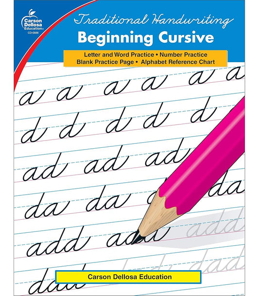 Carson Dellosa Beginning Cursive Handwriting Workbook, Traditional Writing Book With Number and Letter Tracing and Sight Words Practice, Classroom or Homeschool Curriculum (Traditional Handwriting) cover image