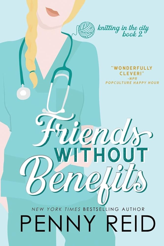 Friends Without Benefits: An Unrequited Romance (Knitting in the City) cover image