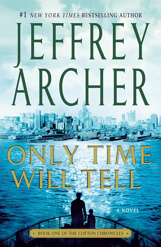 Only Time Will Tell (The Clifton Chronicles, 1) cover image