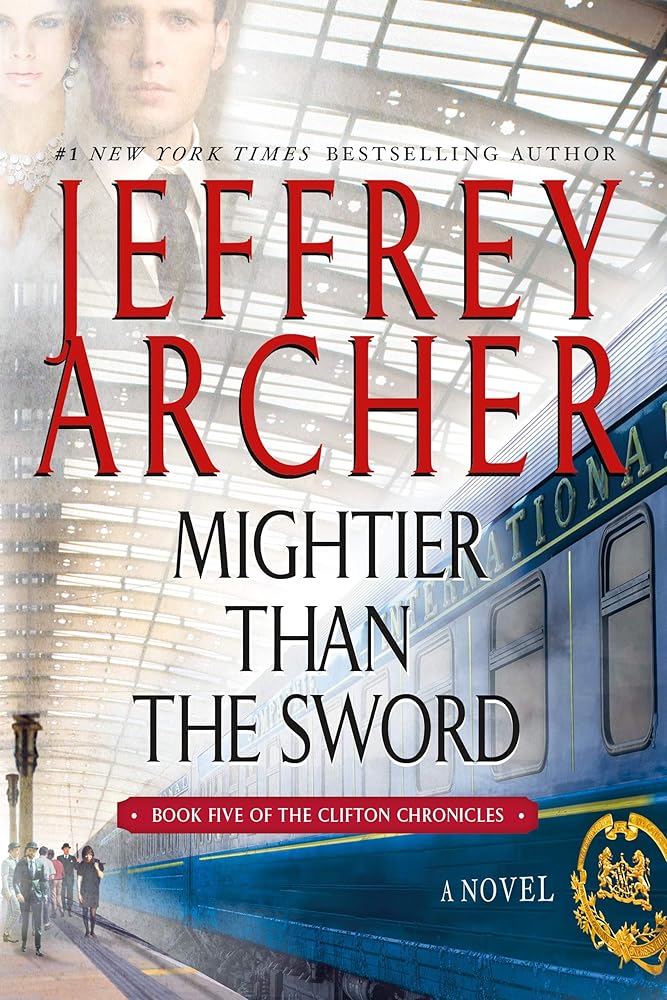 Mightier Than the Sword: A Novel (The Clifton Chronicles, 5) cover image