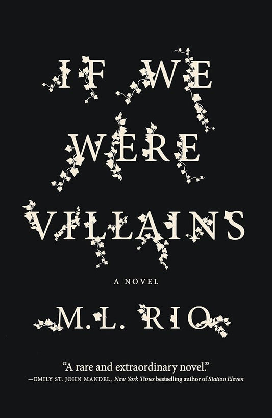 If We Were Villains: A Novel cover image