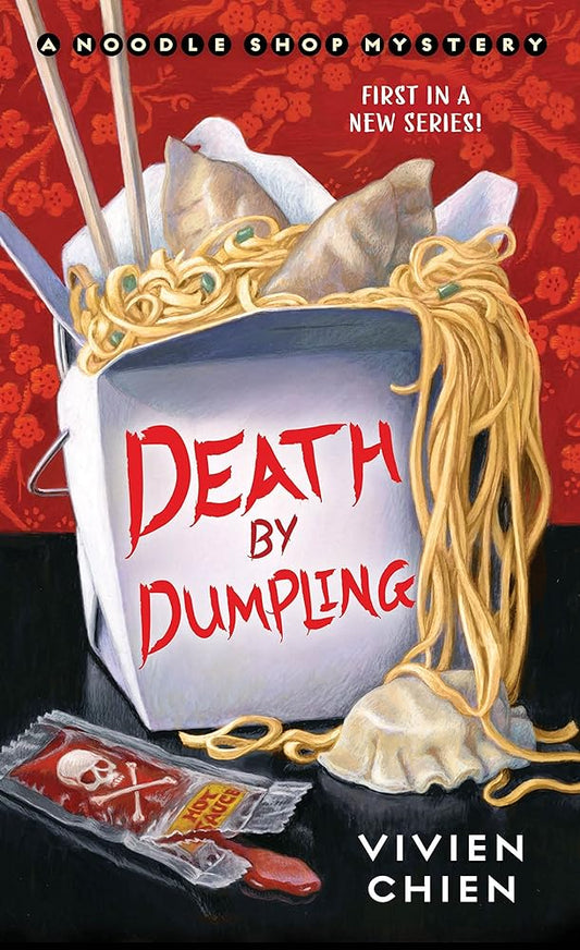 Death by Dumpling: A Noodle Shop Mystery (A Noodle Shop Mystery, 1) cover image