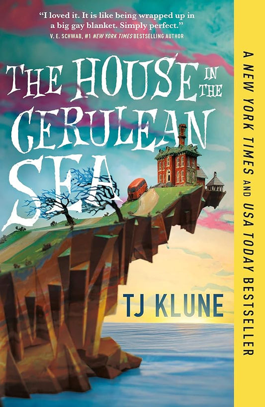 The House in the Cerulean Sea (Cerulean Chronicles, 1) cover image